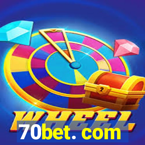70bet. com